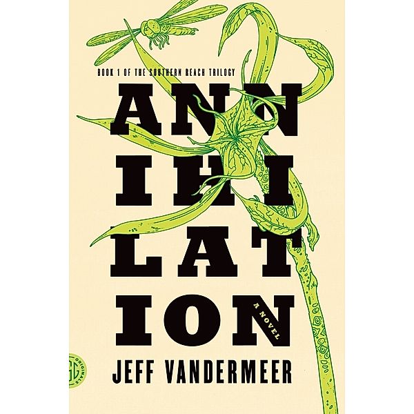 Annihilation, Jeff VanderMeer