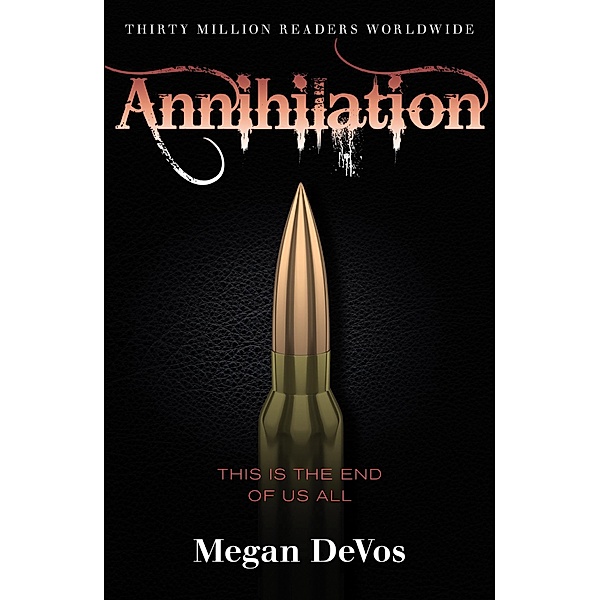 Annihilation / Anarchy, Megan DeVos