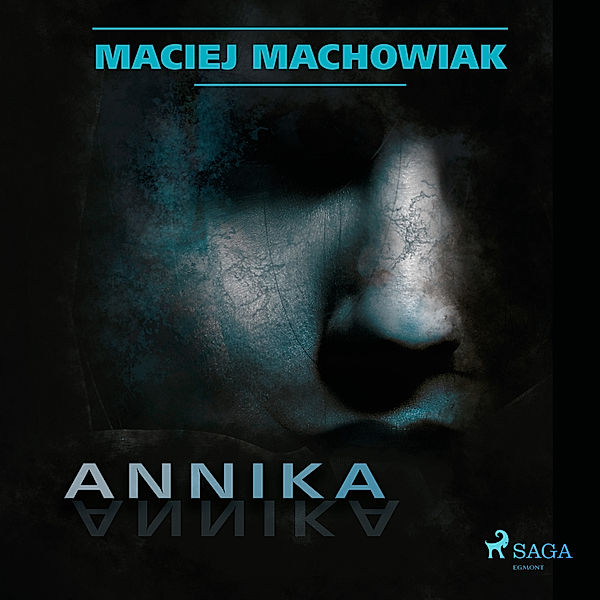 Annika, Maciej Machowiak