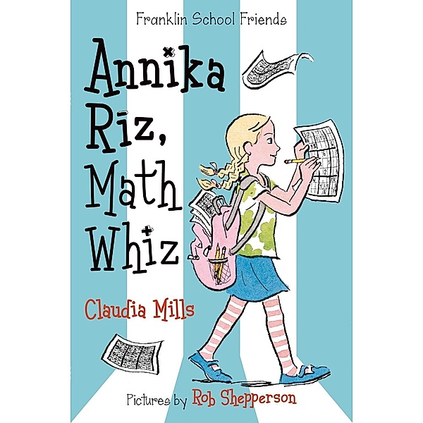 Annika Riz, Math Whiz / Franklin School Friends Bd.2, Claudia Mills