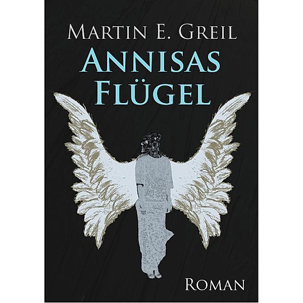 Annisas Flügel, Martin E. Greil