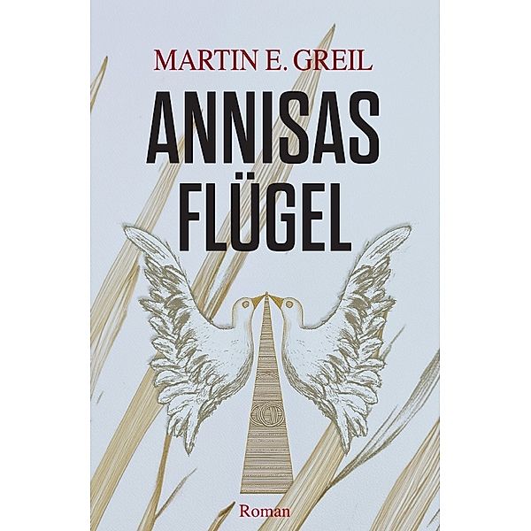 Annisas Flügel, Martin Greil