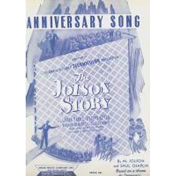 Anniversary Song, Al Jolson, Saul Chaplin