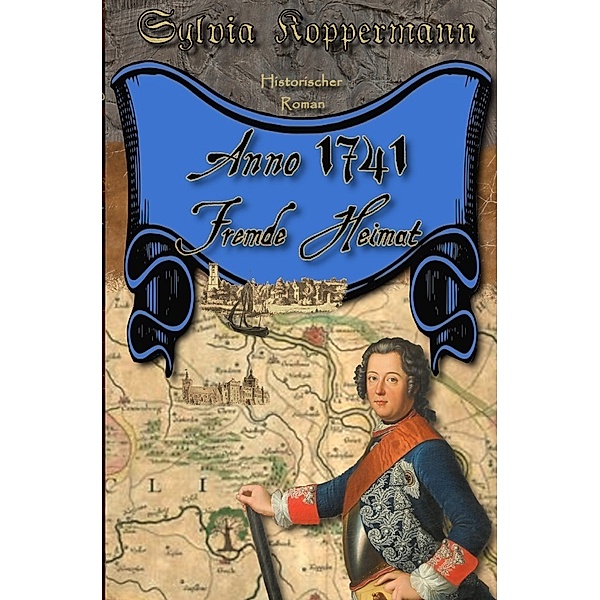 Anno 1741 - Fremde Heimat, Sylvia Koppermann
