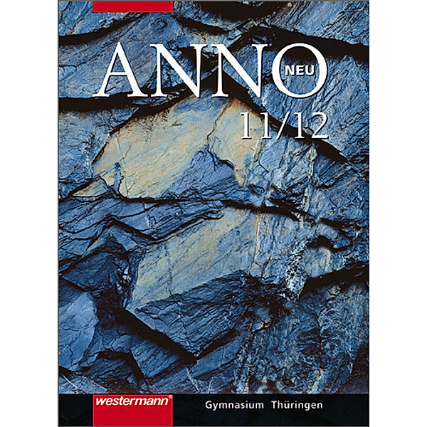 ANNO neu - Ausgabe für die Sekundarstufe II in Thüringen