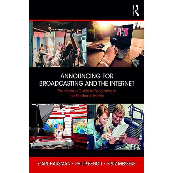 Announcing for Broadcasting and the Internet, Carl Hausman, Philip G. Benoit, Fritz Messere