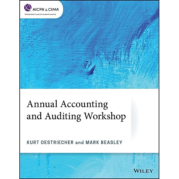 Annual Accounting and Auditing Workshop / AICPA, Kurt Oestriecher, Mark Beasley