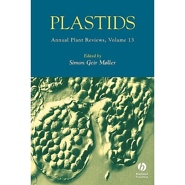 Annual Plant Reviews, Volume 13, Plastids / Annual Plant Reviews