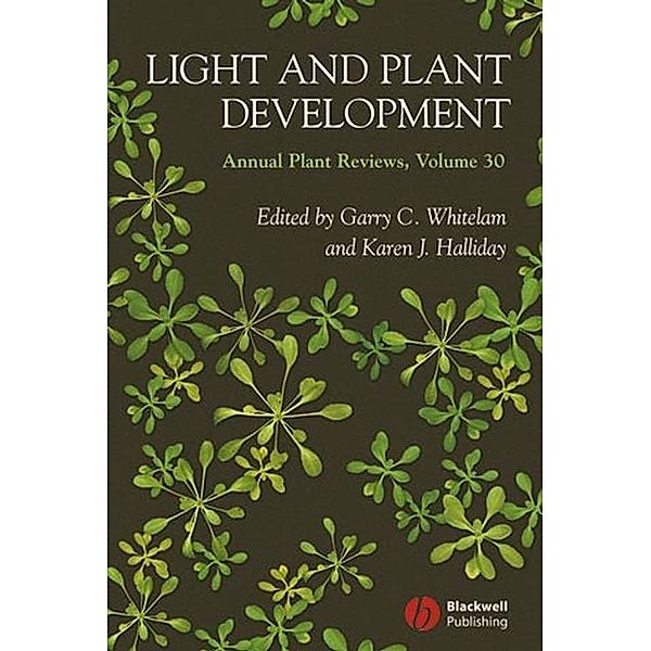 Annual Plant Reviews, Volume 30, Light and Plant Development