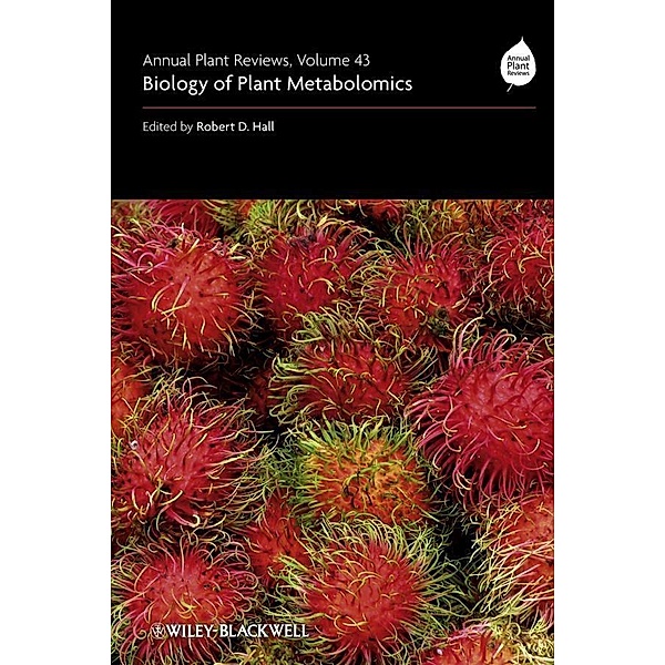 Annual Plant Reviews, Volume 43, Biology of Plant Metabolomics / Annual Plant Reviews