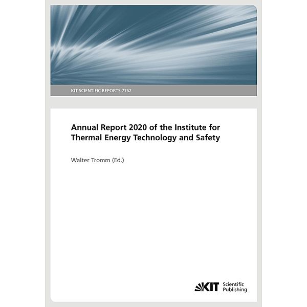 Annual Report 2020 of the Institute for Thermal Energy Technology and Safety