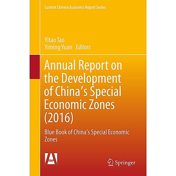 Annual Report on the Development of China's Special Economic Zones (2016), Yitao Tao, Yiming Yuan