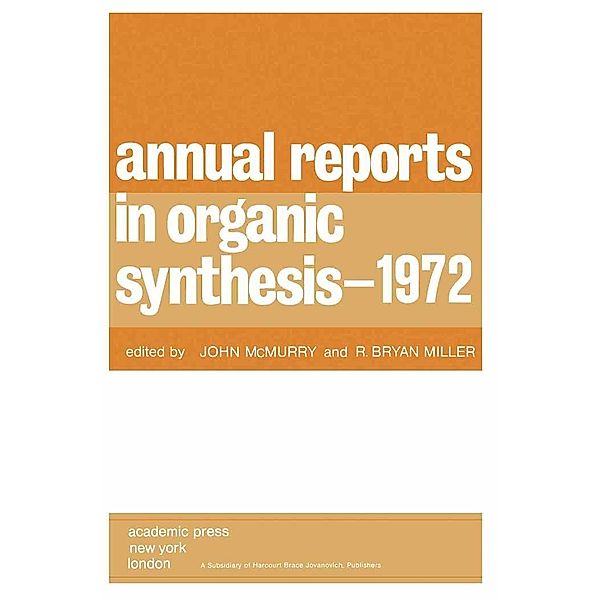 Annual Reports in Organic Synthesis - 1972