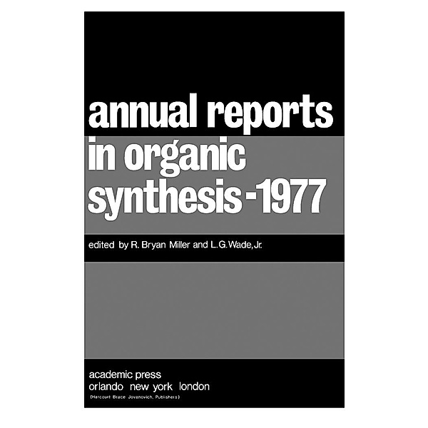 Annual Reports in Organic Synthesis-1977