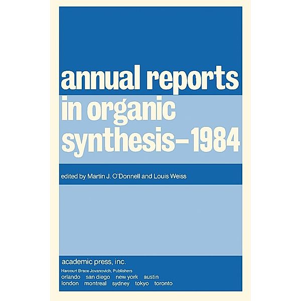 Annual Reports in Organic Synthesis-1984
