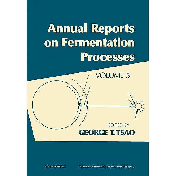 Annual Reports on Fermentation Processes