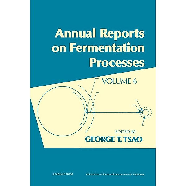 Annual Reports on Fermentation Processes