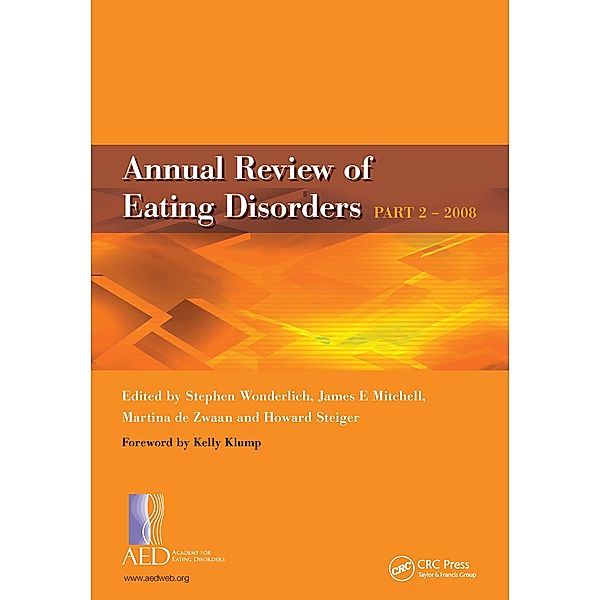 Annual Review of Eating Disorders, Stephen A. Wonderlich, James E. Mitchell, Martina de Zwaan