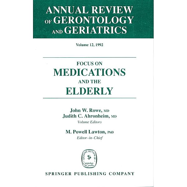 Annual Review of Gerontology and Geriatrics, Volume 12, 1992