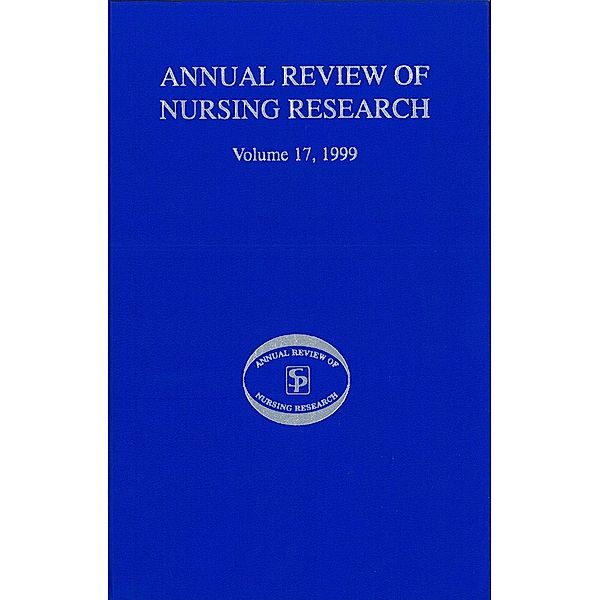 Annual Review of Nursing Research, Volume 17, 1999