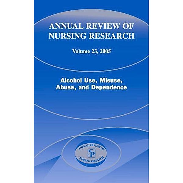 Annual Review of Nursing Research, Volume 23, 2005