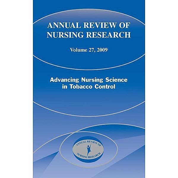 Annual Review of Nursing Research, Volume 27, 2009