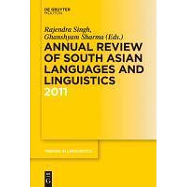 Annual Review of South Asian Languages and Linguistics / Trends in Linguistics. Studies and Monographs [TiLSM] Bd.241