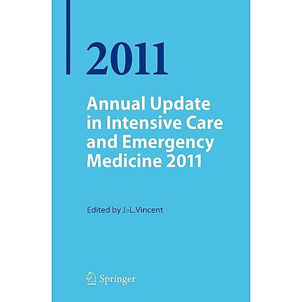 Annual Update in Intensive Care and Emergency Medicine 2011