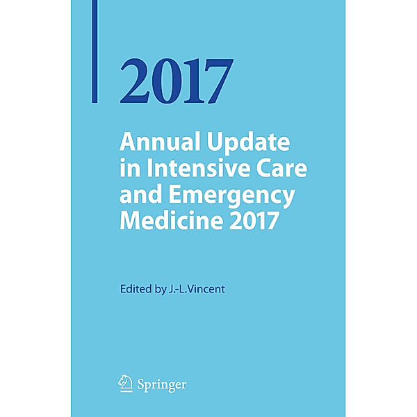 Annual Update in Intensive Care and Emergency Medicine 2017