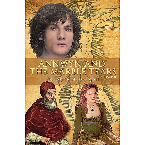 Annwyn and the Marble Tears / Austin Macauley Publishers, Jo-Anne McDougall