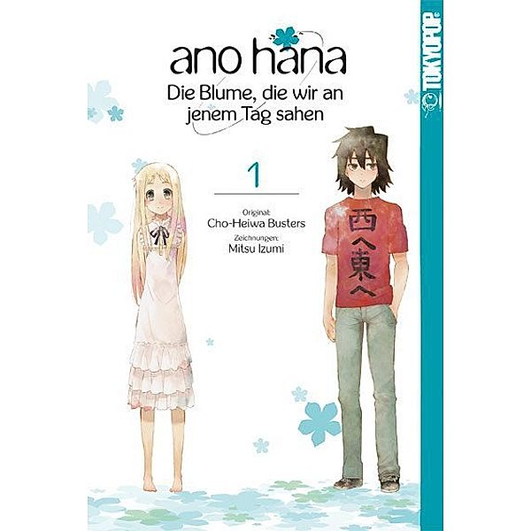 ano hana - Die Blume, die wir an jenem Tag sahen Bd.1, Mitsu Izumi