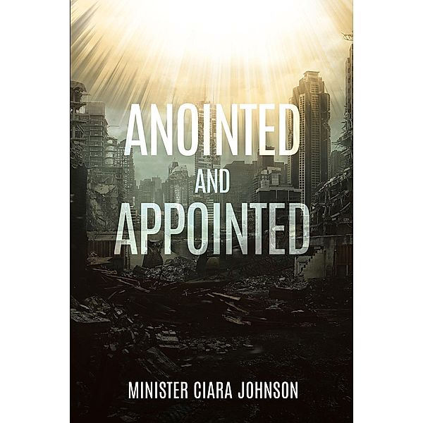 Anointed and Appointed, Minister Ciara Johnson