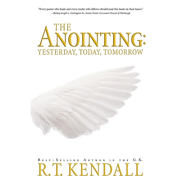 Anointing, R. T. Kendall