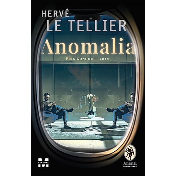 Anomalia / Anansi Contemporan, Herve Le Tellier