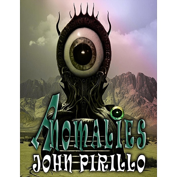 Anomalies, John Pirillo