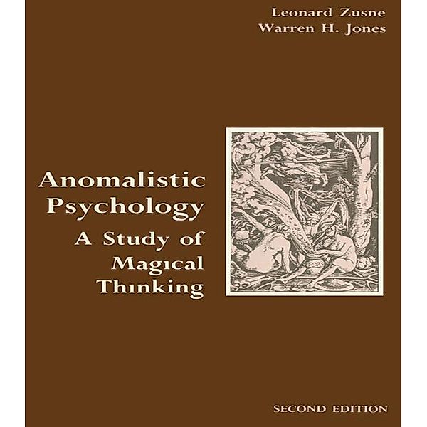 Anomalistic Psychology, Leonard Zusne, Warren H. Jones