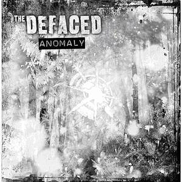 Anomaly, The Defaced