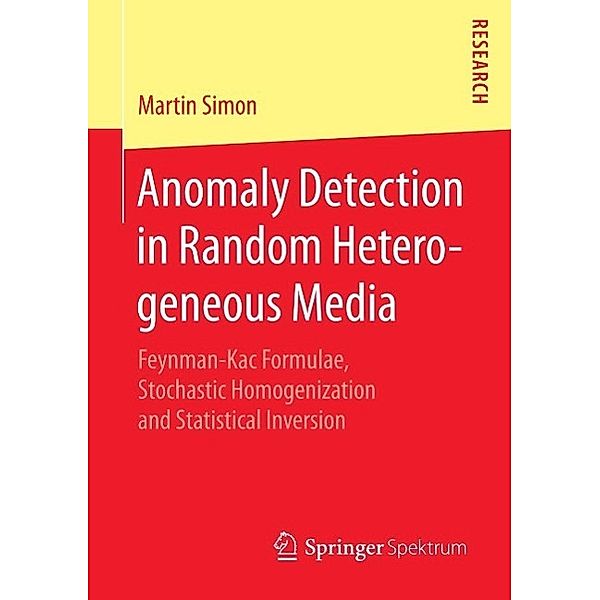 Anomaly Detection in Random Heterogeneous Media, Martin Simon