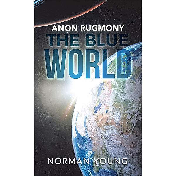 Anon Rugmony the Blue World, Norman Young