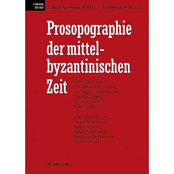 Anonyma (# 30001) - Anonymus (# 32071), Ralph-Johannes Lilie, Claudia Ludwig, Thomas Pratsch, Beate Zielke, et al.