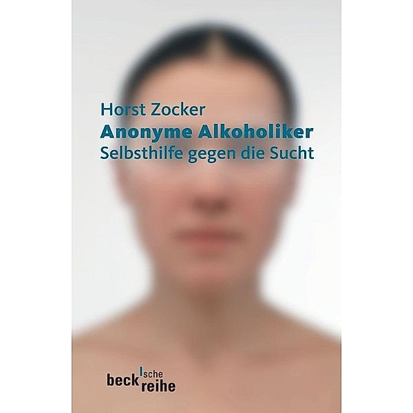 Anonyme Alkoholiker, Horst Zocker