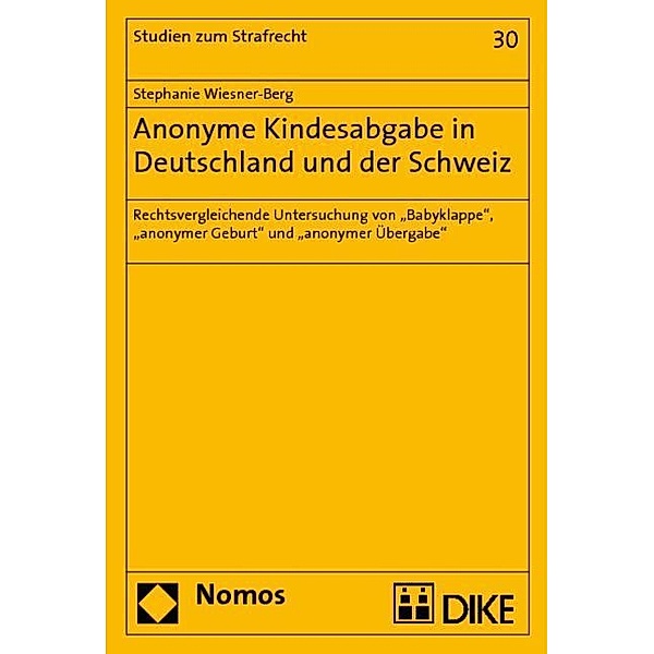 Anonyme Kindesabgabe in Deutschland und der Schweiz, Stephanie Wiesner-Berg