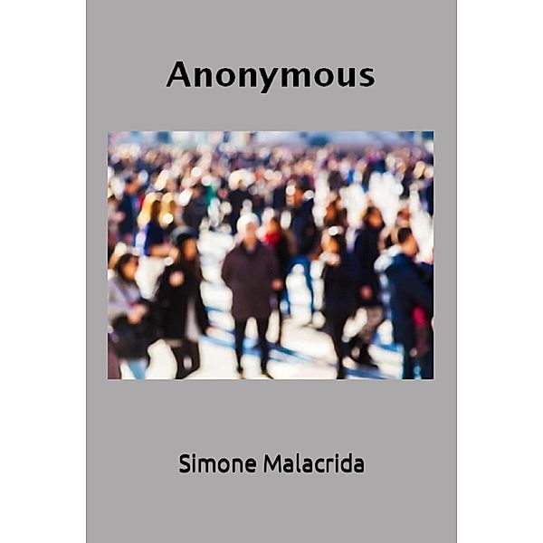 Anonymous, Simone Malacrida