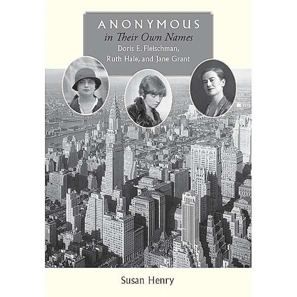 Anonymous in Their Own Names, Susan Henry