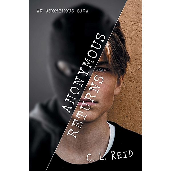 Anonymous Returns, C. L. Reid