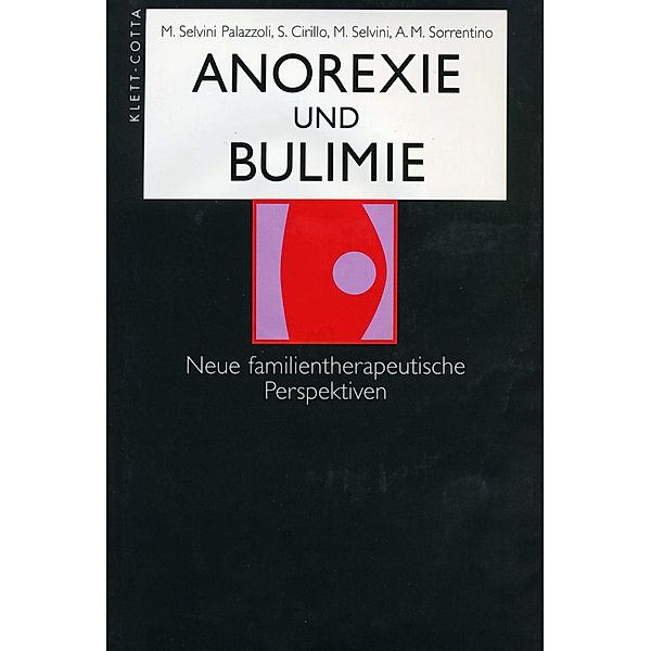 Anorexie und Bulimie, Matteo Selvini, Anna M. Sorrentino