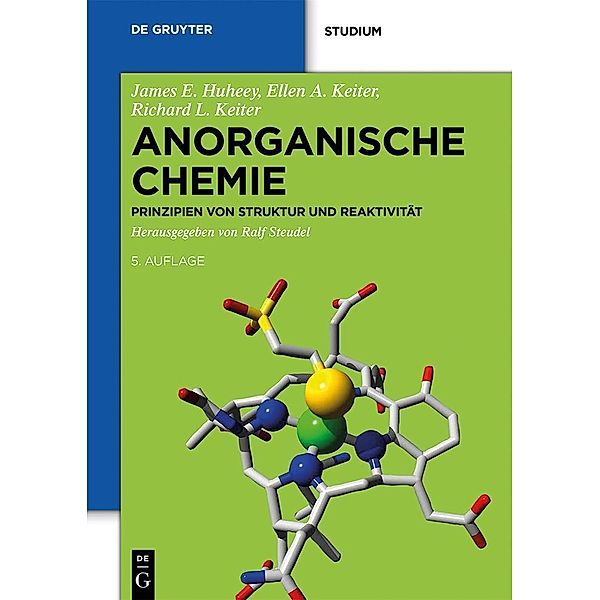 Anorganische Chemie / De Gruyter Studium, James Huheey, Ellen Keiter, Richard Keiter