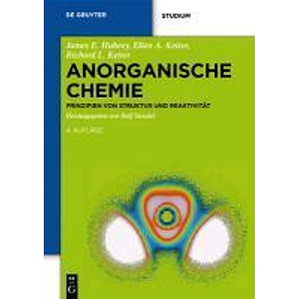 Anorganische Chemie / De Gruyter Studium, James E. Huheey, Ellen A. Keiter, Richard L. Keiter