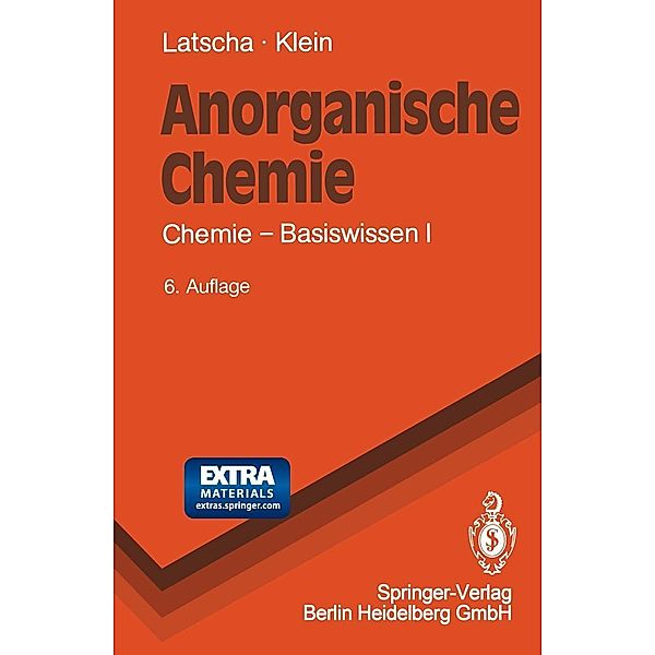 Anorganische Chemie / Springer-Lehrbuch, Hans P. Latscha, Helmut A. Klein