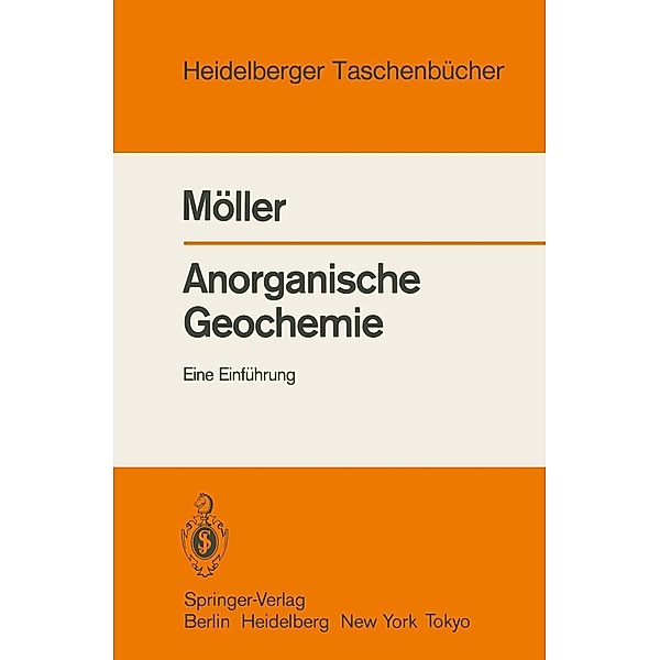 Anorganische Geochemie / Heidelberger Taschenbücher Bd.240, Peter Möller